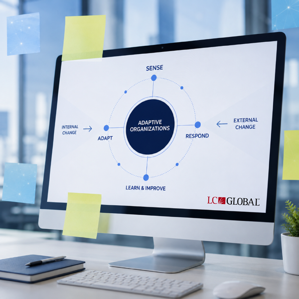 LC GLOBAL - Organization Design Consulting -adaptability-by-design - 2026